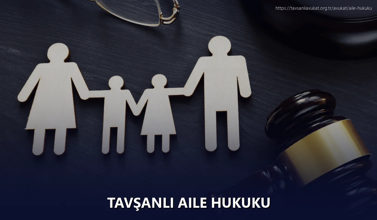 Tavşanli Aile Hukuku