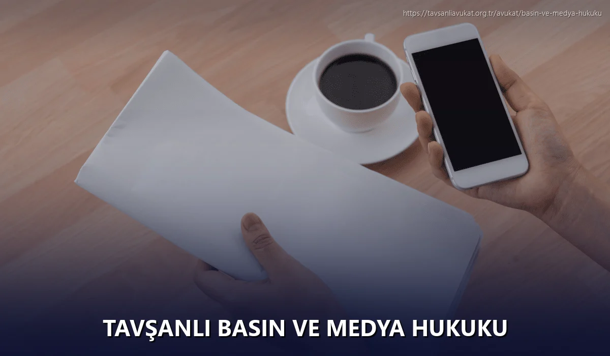 Tavşanli Basın ve Medya Hukuku