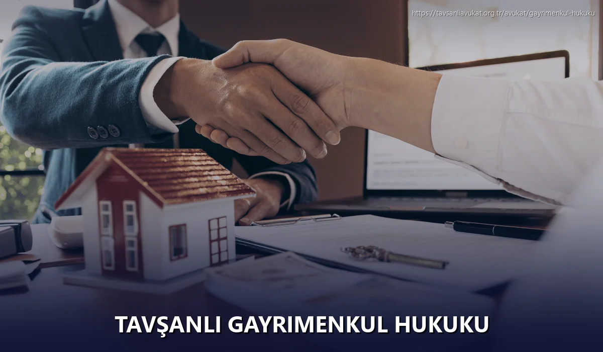 Tavşanli Gayrimenkul Hukuku