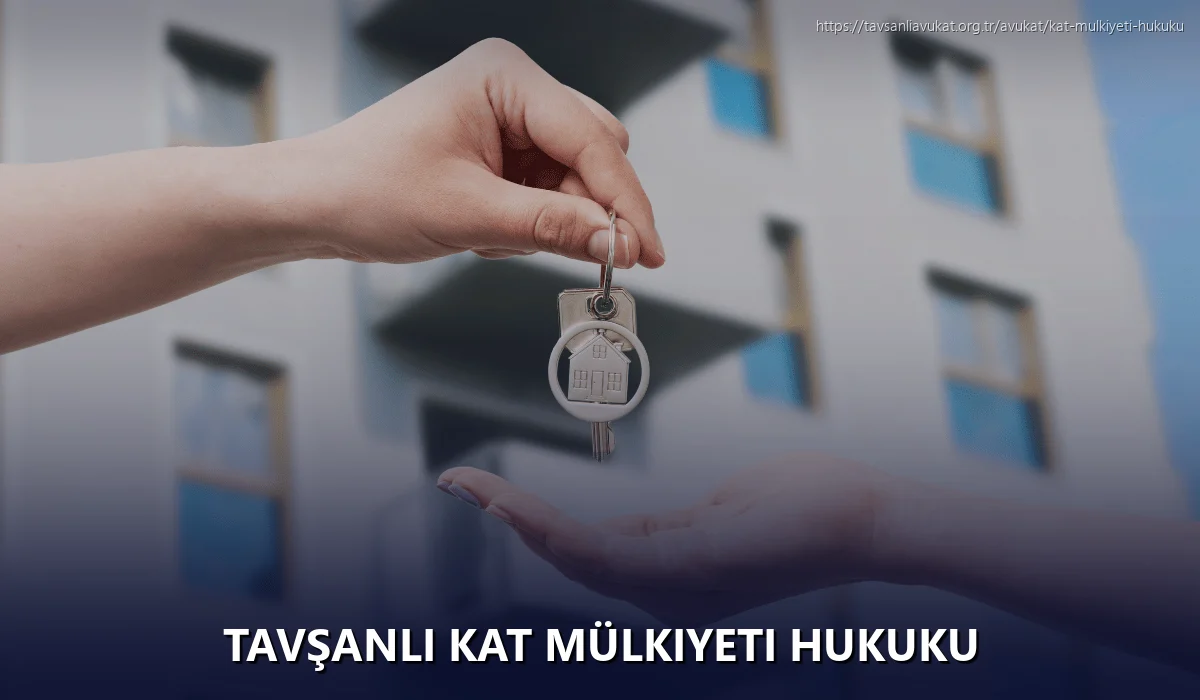 Tavşanli Kat Mülkiyeti Hukuku