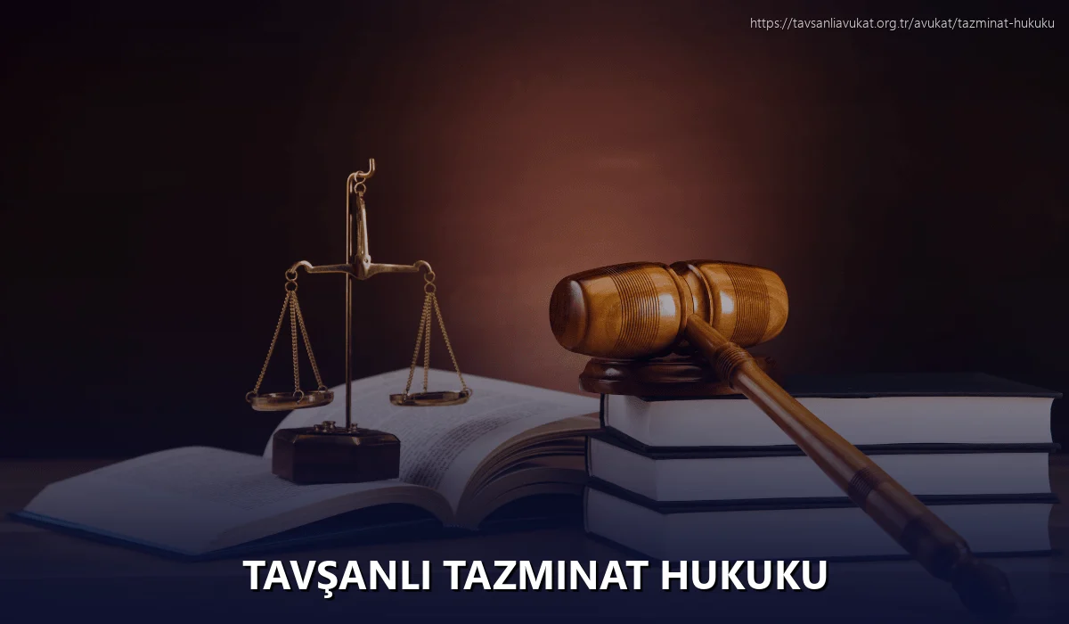 Tavşanli Tazminat Hukuku