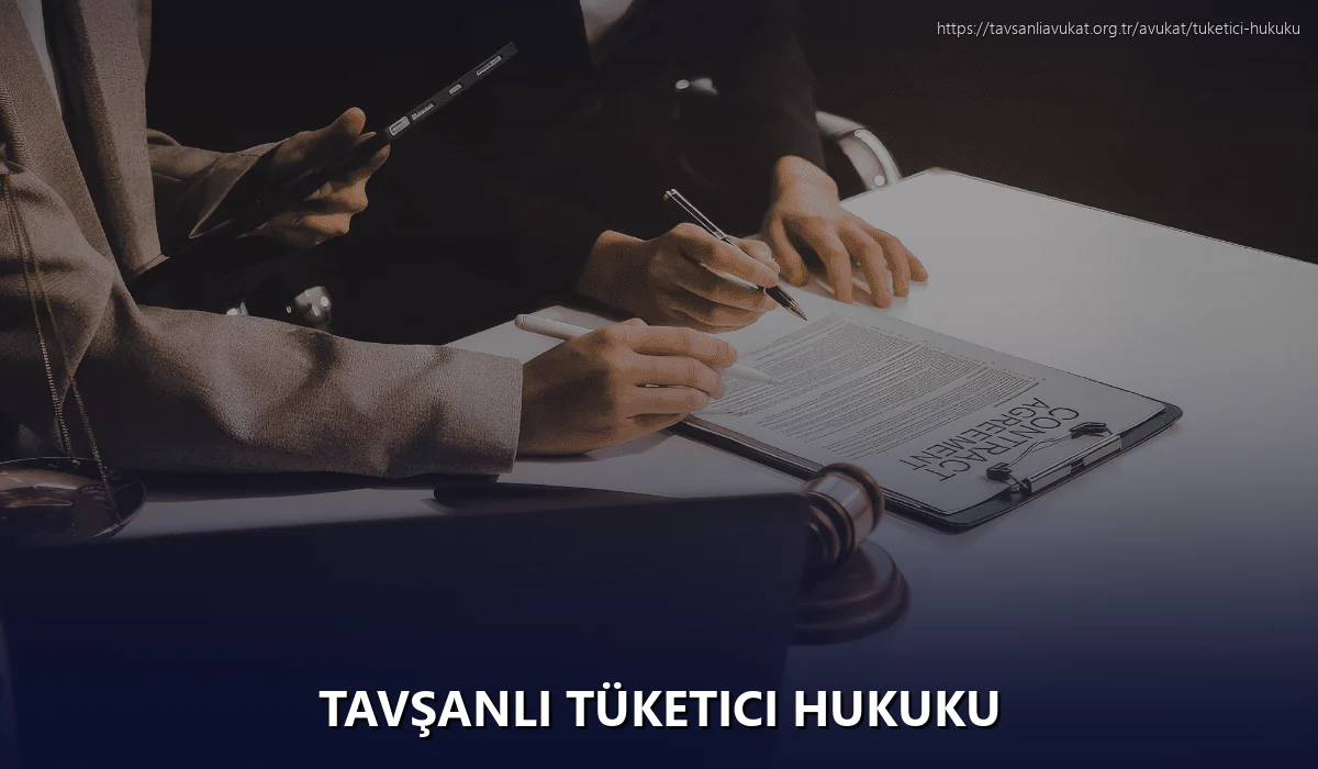 Tavşanli Tüketici Hukuku